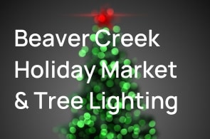 Beaver Creek Holiday